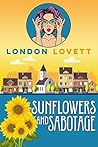 Sunflowers and Sabotage (Port Danby #10)