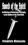 Sword of the Spirit by Friedrich Nietzsche