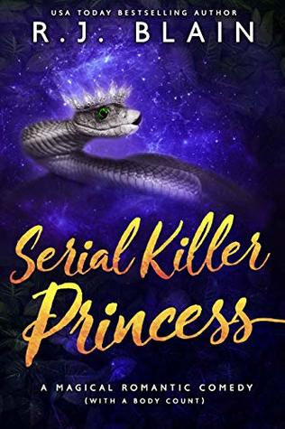 Serial Killer Princess (Magical Romantic Comedies, #3)