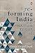 Re-forming India