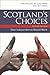 Scotland's Choices