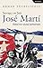 Savaşçı ve Şair José Martí:...
