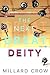 The Next Great Deity