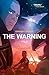 The Warning Vol. 1