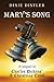 Mary's Song: A Sequel to Charles Dickens' A Christmas Carol