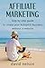Affiliate Marketing For Beg...
