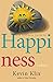 A Wellness Guide to Happiness by Kevin Klix A Wellness Guide to Happiness by Kevin Klix