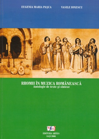 Rromii în muzica românească. Antologie de texte și sinteze