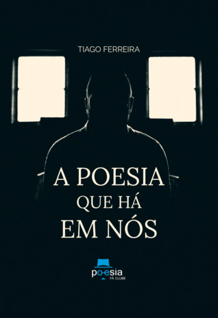 A Poesia que há em Nós