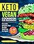 Keto Vegan Cookbook For Beginners by Cyntia Allen