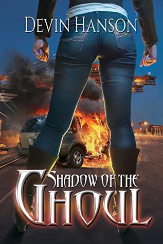 Shadow of the Ghoul (Halfblood Legacy, #2)