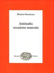 Antimafia. Occasione mancata