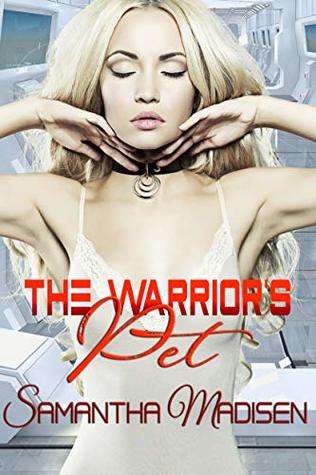 The Warrior's Pet (Kindle Edition)