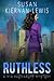 Ruthless (Mia Kazmaroff Mysteries, #6)
