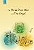 The Three Poor Men and the ...