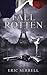 Fall Rotten
