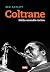 Coltrane: Erään soundin tarina