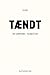 Tændt by Frej Prahl