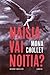 Naisia vai noitia? – Naisvainot ennen ja nyt by Mona Chollet