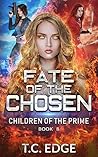 Fate of the Chosen (Children of the Prime #8)