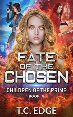 Fate of the Chosen (Children of the Prime #8)