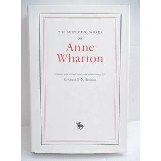 The Surviving Works of Anne Wharton (Hardcover)