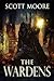 The Wardens (The Wardens, #1)