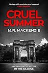 Cruel Summer by M.R. Mackenzie
