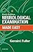 Neurological Examination Made Easy E-Book by Geraint Fuller