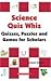 SCIENCE QUIZ WHIZ: QUIZZES ...