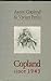 Copland since 1943 Hardcove...