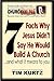 7 Facts Why Jesus Didn't Say He Would Build A Church by Tim Kurtz