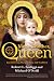 Virgin, Mother, Queen: Encountering Mary in Time and Tradition