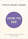 How to See