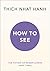 How to See