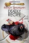 Deadly Recipe (A Murder in the Kitchen) Deadly Recipe (A Murder in the Kitchen)