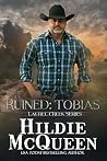 Ruined: Tobias (Laurel Creek #3) Ruined: Tobias (Laurel Creek #3)