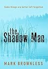 The Shadow Man