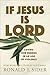 If Jesus Is Lord: Loving Our Enemies in an Age of Violence