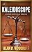 Kaleidoscope (Lucius White Novels, #1)