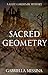 Sacred Geometry (Kate Gardener Mysteries Book 7)