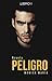 Peligro by Monica Maria