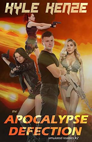 The Apocalypse Defection (Simulated Realities #2)