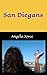 San Diegans by Angela  Joyce