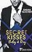 Secret Kisses – July & Roy ...