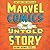 Marvel Comics: The Untold Story