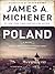 Poland by James A. Michener