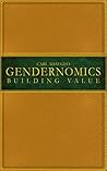 Gendernomics: Building Value