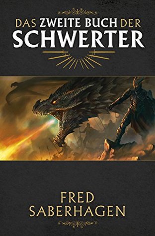 Das zweite Buch der Schwerter (Das Buch der Schwerter 2)