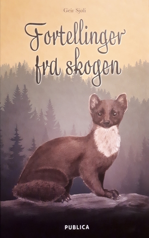 Fortellinger fra skogen